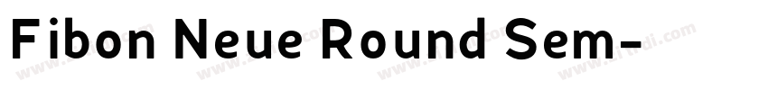 Fibon Neue Round Sem字体转换 Fibon Neue Round Sem字体转换